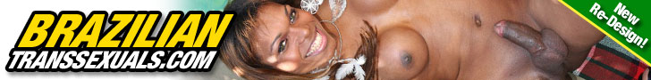 Horny Hung Brazilan Shemales