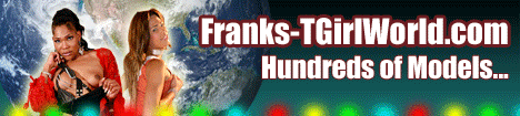 WOW, Frank knows Transsexuals Everywhere!!